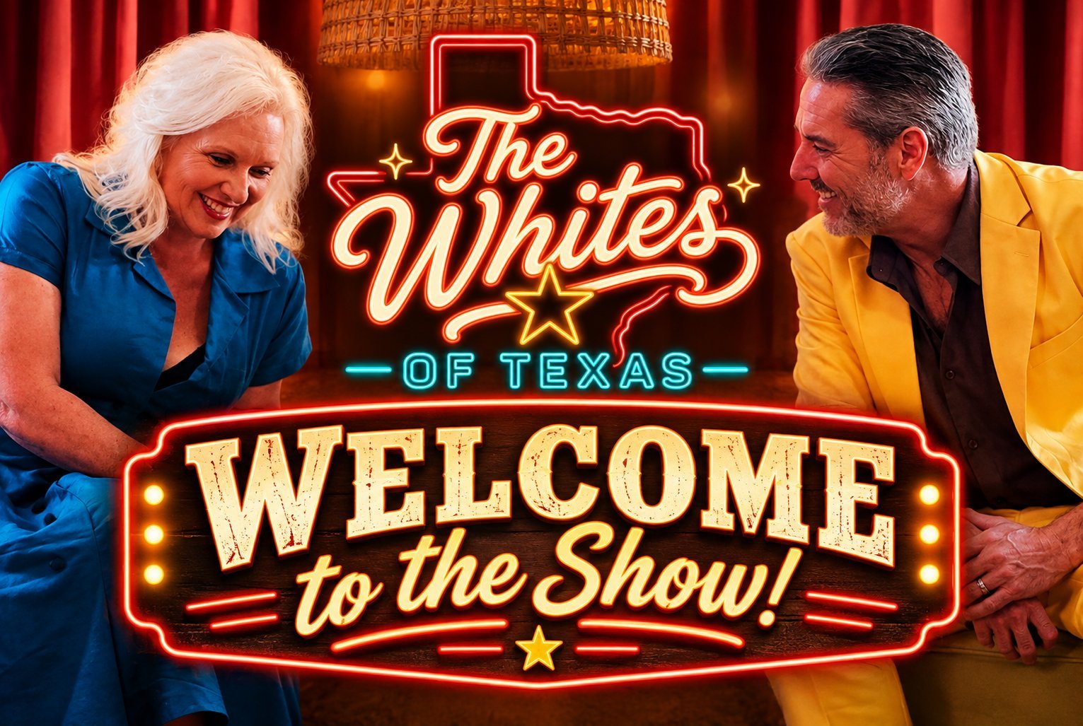 Robby in a yellow suit and Danielle in a blue dress flank the neon The Whites of Texas logo beneath a lit marquee sign reading Welcome to the Show